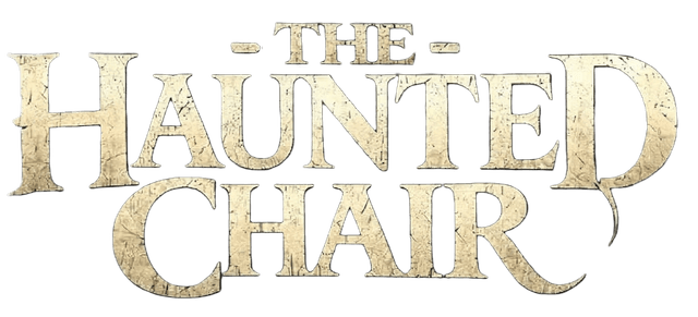 The Haunted Chair